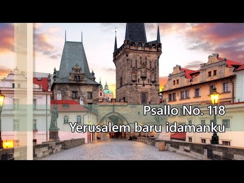 Psallo No. 118 Yerusalem baru idaman ku