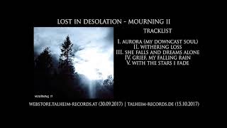 Lost In Desolation - Grief, My Falling Rain | Talheim Records