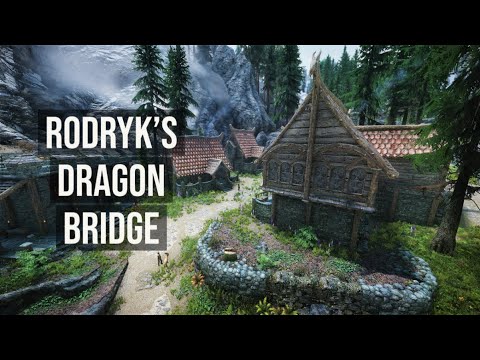 Rodryk's Dragon Bridge | Skyrim Mods LE / SE | PC & XBOX