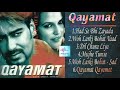 Qayamat Movie Full Song With Dialogue All Songs Ajay Devgan Suniel Shetty Neha Dhupia JUKEBOX