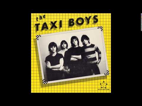THE TAXI BOYS - FULL 7'' EP (1981)