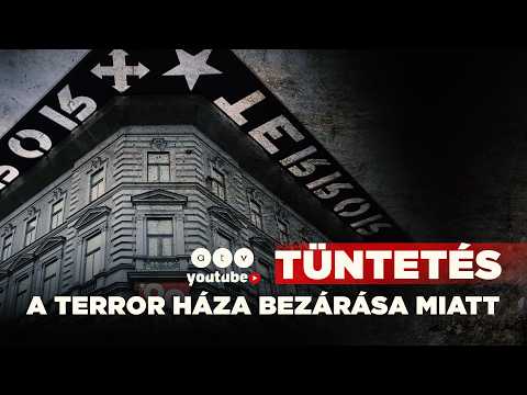 🔴 Tüntetés a Terror Háza bezárása miatt | ATV Élő