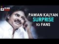 Pawan Kalyan Birthday Message To FANS Special Video PSPK25 Trivikram HBDPawanKalyan