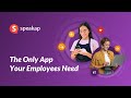 Speakap - The Only App Your Employees Need