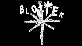 BLOTTER - Nothing Left to Learn