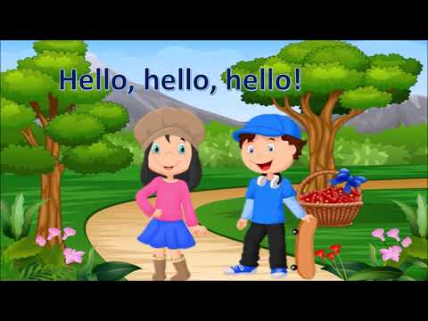 The hello song  part 1 part 2
