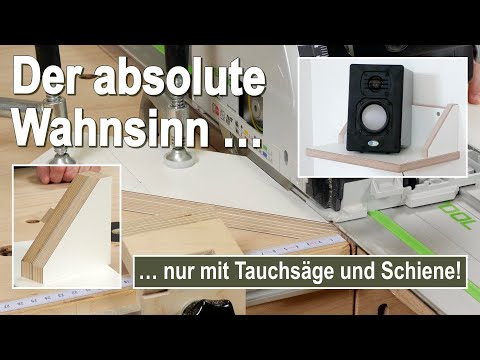 Zuschnitt kleiner Werkstücke nur mit Tauchsäge und Schiene - Bau einer Lautsprecher Regalkonsole