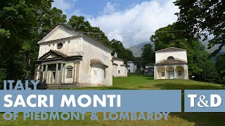 preview picture of video 'Sacri Monti of Piedmont and Lombardy - Italy'