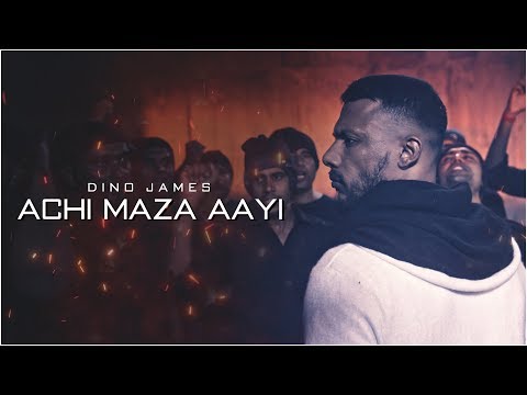 Achi Maza Aayi - Dino James [Official Music Video]