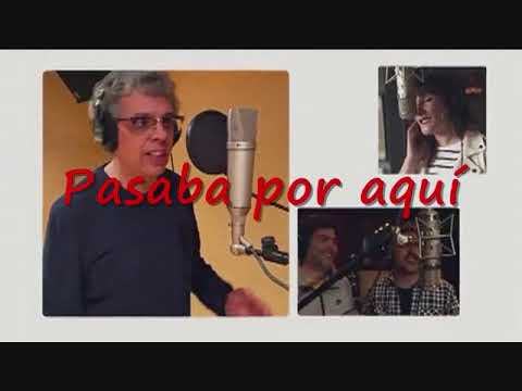 Para Aute - Pasaba por aquí (con letra)