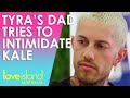 Tyra's Dad tries to intimidate Kale | Love Island Australia 2023