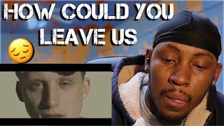 NF - How Could You Leave Us  &quot;Reaction&quot;
