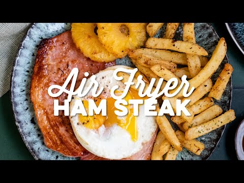 Air Fryer Ham Steak (Gammon Steak) | Supergolden Bakes