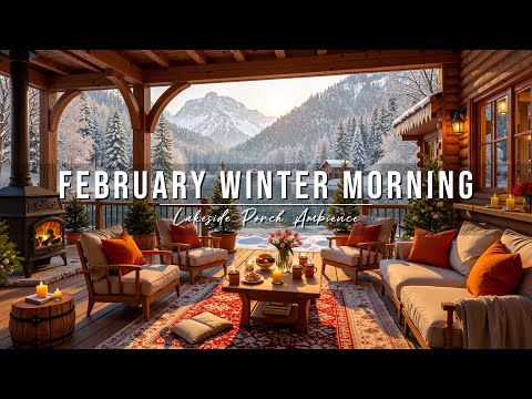 Calm February Winter Morning at Cozy Lakeside Porch Ambience ❄ Relaxing Jazz Music to Start Your Day