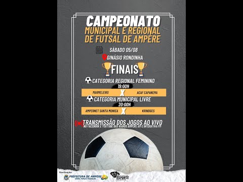 Final Campeonato de Futsal De Ampére 05-08-2023
