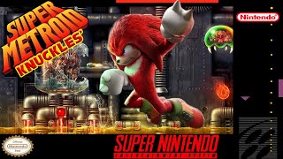 Super Metroid Turbo! Playing as Knuckles (Hack) SNES Full Gameplay