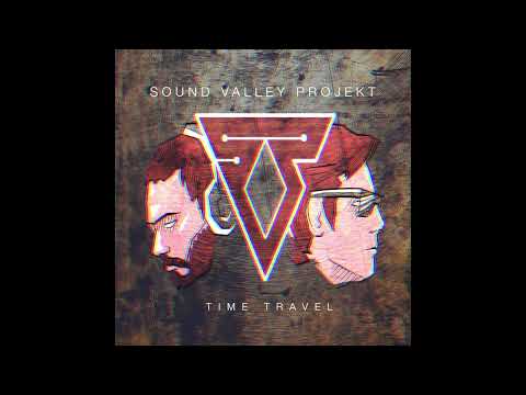 Time Travel | Sound Valley Projekt #electronicmusic #dancemusic
