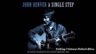 Denver, Boise &amp; Johnson / Talking Vietnam Potluck Blues