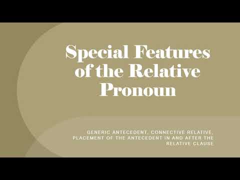 Lecture 01 / 20 / 2021 - Relative Pronouns and Relative Clauses