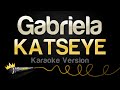 KATSEYE Gabriela Karaoke Version