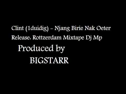 Clint Dompig (1duidig) - Njang Birie Nak Oeter Produced by Bigstarr