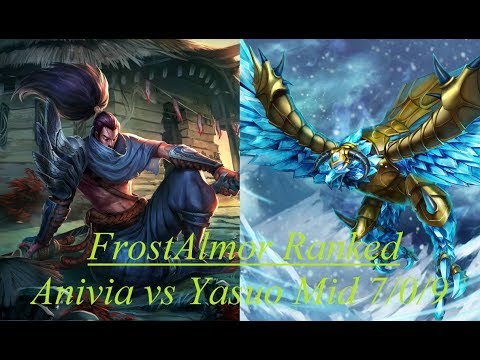 FrostAlmor Ranked Anivia vs Yasuo Mid - 7/0/9 S7