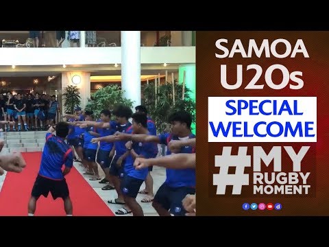 Samoa U20’s spine-tingling welcome! | #MyRugbyMoment