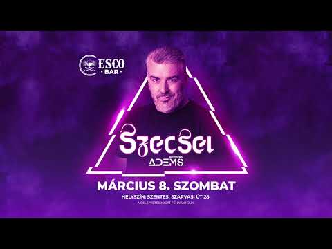 SZECSEI - Esco Bar, Szentes - 2025.03.08.