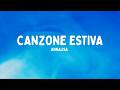 Annalisa - Canzone Estiva (Testo/Lyrics)