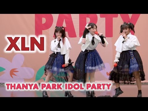 XLN - Full Stage [2022.05.15 THANYA PARK IDOL PARTY ] 4K