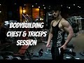 Bodybuilding Chest and Triceps Session