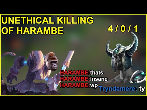 UNETHICAL Killing of Harambe with INSANE cheese strats - Top Tryndamere