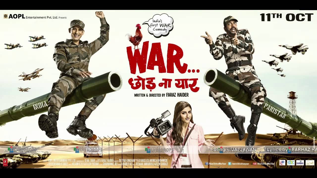 Jai Jawan Lyrics  | War Chhod Na Yaar | Sharman Joshi, Soha Ali Khan | Sukhwinder Singh | Aslam Keyi