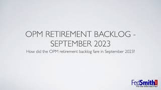 OPM Retirement Backlog | September 2023