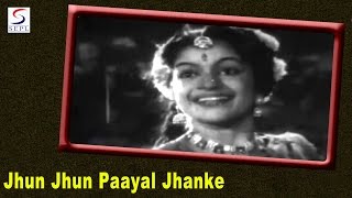 Download lagu Jhun Jhun Paayal Jhanke | Lata Mangeshkar, Mohammed Rafi | MAYA MACHINDAR @ Raaj Kumar, Nirupa Roy mp3