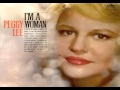 "Peggy Lee/One Note Samba" (I'm A Woman)