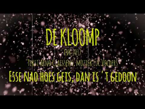 Esse nao hoes geis, dan is 't gedoon - Kloomp - LVK2017