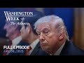 Washington Week with The Atlantic full episode, Jan. 30, 2026 DEFAULT Thumbnail