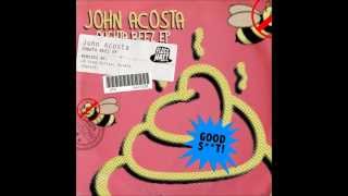John Acosta - Oughta Beez (JR From Dallas Ghetto Mix)
