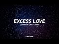 Excess Love Lyrics JJ Hairston Mercy Chinwo