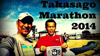 preview picture of video '俺の高砂マラソン Takasago Marathon 2014'