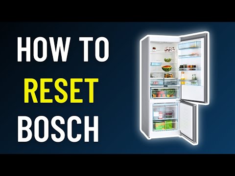How To Reset Bosch Fridge In 2026 (Complete Guide)