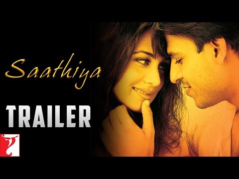 Saathiya (2002) Trailer