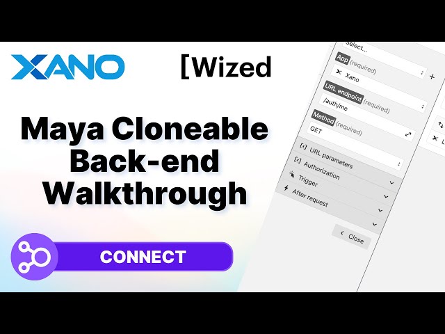 Wized Maya Cloneable Back-End | Wized + Xano + Webflow