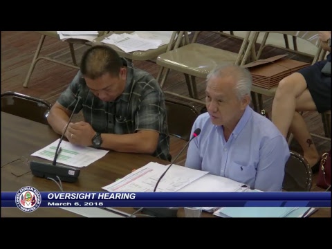 Oversight Hearing - Frank B. Aguon, Jr. - March 6, 2018 8:30(AM)