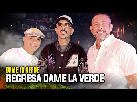 EL REGRESO DE DAME LA VERDE ft. CHYNO NYNO