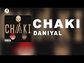 Daniyal - Chaki