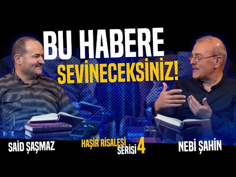 Ölümden Sonraki Hayat İspatlanabilir Mi? [Haşir 4] | Said Şaşmaz-Nebi Şahin