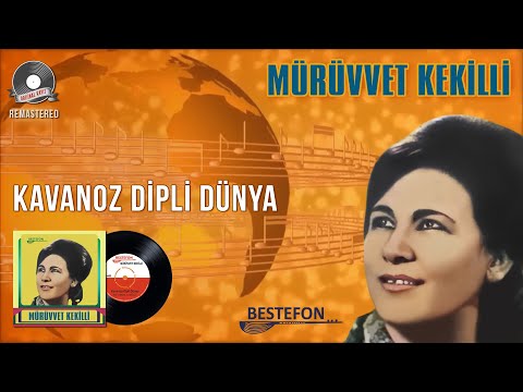 Mürüvvet Kekilli - Kavanoz Dipli Dünya - Official Audio - Orijinal 45'lik Kayıtları