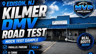 Kilmer DMV Edison NJ Road Test| Full 10-Min Test Route, Parking & Driving Exam | MVP Driving Academy
